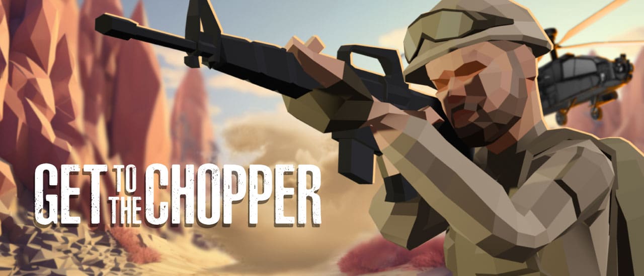 Get To The Chopper gameplay screenshot showing key features and visual style