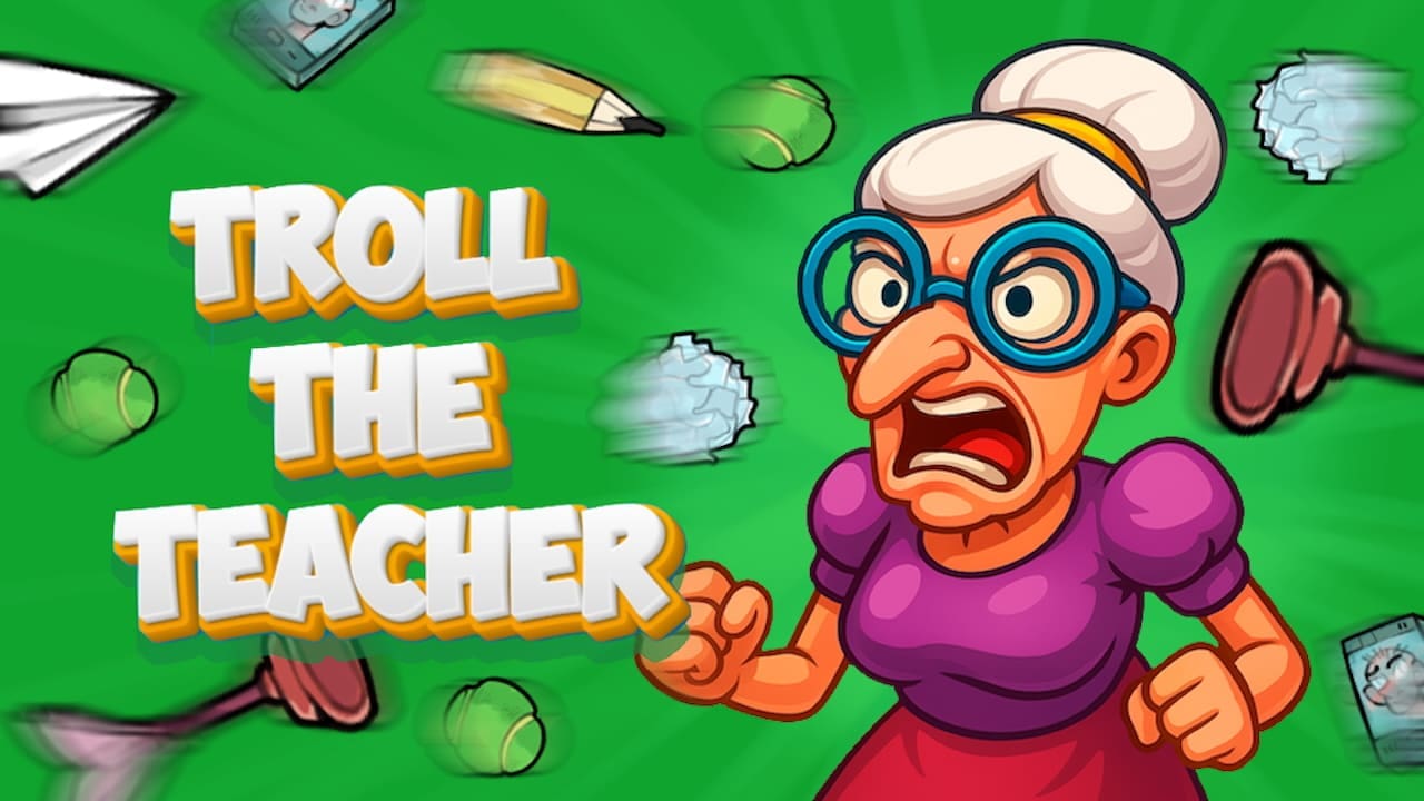 Troll The Teacher gameplay screenshot showing key features and visual style